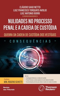 Nulidades no Processo Penal e Cadeia de Custódia: Essencial para Profissionais do Direito - imagem 1