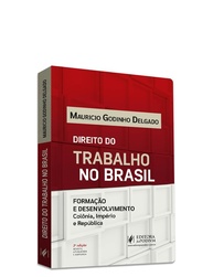 Direito do Trabalho no Brasil: Uma Jornada Histórica Essencial - imagem 2