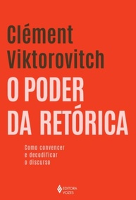 Domine a Arte da Retórica: Convencer e Decodificar Discursos com Maestria - imagem 1