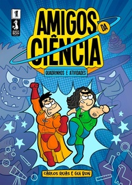 Amigos da Ciência: Quadrinhos Divertidos e Atividades para Explorar o Universo! - imagem 1