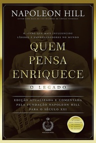 Quem Pensa Enriquece - O Legado: A Filosofia do Sucesso Atualizada - imagem 1