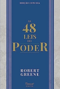 As 48 Leis do Poder: Edição Concisa - Domine a Arte da Influência - imagem 2