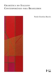 Gramática do Italiano Contemporâneo para Brasileiros: Domine o Idioma do Básico ao Avançado - imagem 1