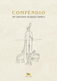 Compêndio do Catecismo da Igreja Católica (Edição Típica Vaticana) - Guia Essencial da Fé - imagem 2