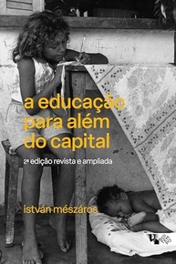 Educação Para Além do Capital: Um Ensaio Essencial de István Mészáros - imagem 2