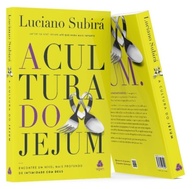 A Cultura do Jejum: Aprofunde sua Intimidade com Deus e Descubra o Poder Espiritual - imagem 4