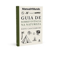 Guia de Sobrevivência na Natureza: Domine o Bushcraft com o Manual do Mundo - imagem 4