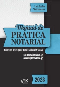 Manual Prático do Notário: Minutas e Peças Notariais Comentadas - imagem 1