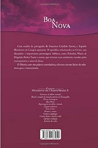 Boa Nova: A Luz do Evangelho na Perspectiva Humanizada de Chico Xavier - imagem 4