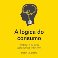 A Lógica do Consumo: Desvende os Segredos da Mente do Consumidor - imagem 2