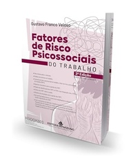 Fatores de Risco Psicossociais do Trabalho: Guia Essencial 2ª Edição - imagem 4