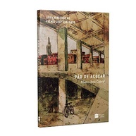 Pão de Açúcar: Romance Vencedor do Prêmio Saramago 2019 - imagem 4