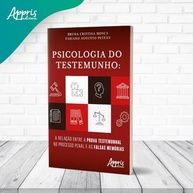 Psicologia do Testemunho: Desvendando Falsas Memórias no Processo Penal - imagem 4