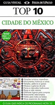 Guia Top 10 Cidade do México: Descubra o Melhor da Capital Mexicana! - imagem 2