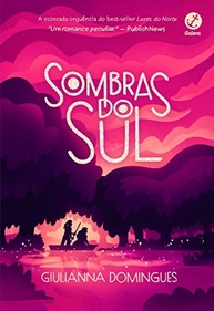 Sombras do Sul (Vol. 2): A Saga Sáfica Continua em Busca do Amor Verdadeiro - imagem 2