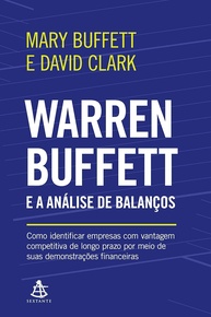 Warren Buffett e a Análise de Balanços: Domine Investimentos com Vantagem Competitiva - imagem 1
