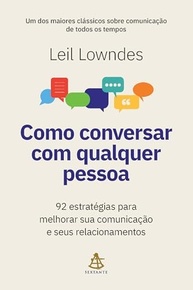 Domine a Arte da Conversa: 92 Estratégias para Conexões Autênticas e Relacionamentos Fortes - imagem 2