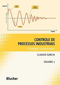 Controle de Processos Industriais: Domine Estratégias Convencionais (Volume 1) - imagem 2