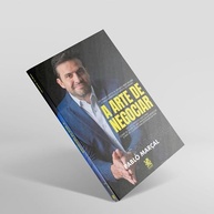 A Arte de Negociar: Domine Sua Vida e Alcance Resultados Exponenciais com Pablo Marçal - imagem 4