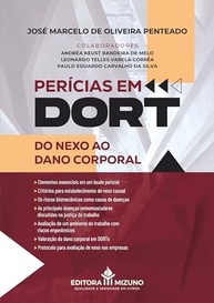 Perícias em DORT: Do Nexo ao Dano Corporal - Guia Essencial Editora Mizuno - imagem 2