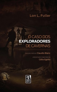 O Caso dos Exploradores de Cavernas: Desvende a Argumentação Jurídica Essencial - imagem 1