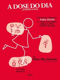 A Dose do Dia para Piano: 60 Exercícios Técnicos Intensivos - 3º Livro - imagem 1