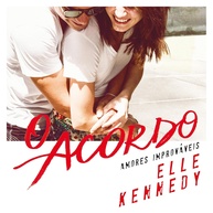 O Acordo: Amores Improváveis 1 - Romance Cativante e Divertido - imagem 1