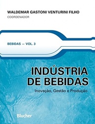 Indústria de Bebidas: Inovação, Gestão e Produção - O Guia Essencial (Volume 3) - imagem 2