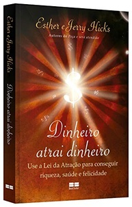 Dinheiro Atrai Dinheiro: A Lei da Atração para Riqueza, Saúde e Felicidade - imagem 4