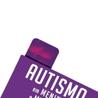 Autismo em Meninas e Mulheres: Guia Essencial para Avaliação e Diagnóstico Preciso - imagem 5