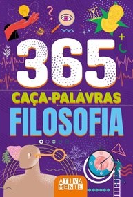 365 Caça-Palavras: Filosofia - Desvende o Pensamento e Amplie Seu Vocabulário! - imagem 1