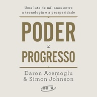 Poder e Progresso: Desvende a Relação Milenar entre Tecnologia e Prosperidade - imagem 2