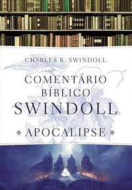 Comentário Bíblico Swindoll: Apocalipse - Desvende os Mistérios e Fortaleça sua Fé - imagem 2