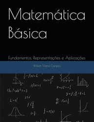 Matemática Básica Descomplicada: Fundamentos, Aplicações e Raciocínio Lógico - imagem 1