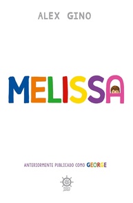Melissa: A História Inspiradora de Autodescoberta e Coragem - imagem 1
