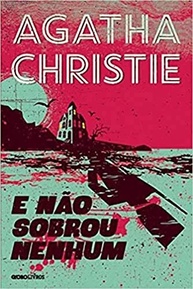 E Não Sobrou Nenhum: O Melhor Romance Policial de Todos os Tempos de Agatha Christie - imagem 2