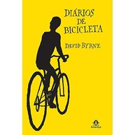 Diários de Bicicleta: Aventuras e Reflexões de David Byrne - imagem 2