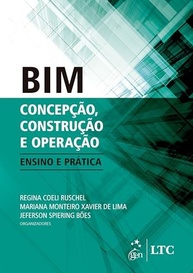 BIM: Concepção, Construção e Operação - O Guia Essencial para Arquitetura e Engenharia - imagem 2