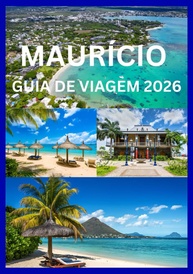 Guia de Viagem Maurício 2026: Aventura Cultural e Relaxamento Inesquecíveis - imagem 1