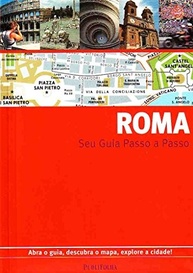 Guia Passo a Passo Roma: Explore a Cidade Eterna com Mapas Desdobráveis e Dicas Essenciais - imagem 2