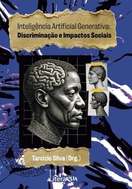 Inteligência Artificial Generativa: Desvendando Discriminação e Impactos Sociais - imagem 2