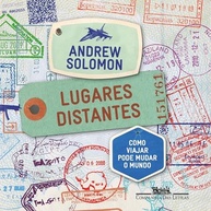 Lugares Distantes: Como Viajar Transforma o Mundo e Você - imagem 2