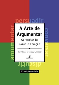 A Arte de Argumentar: Domine Razão e Emoção para Melhores Relações - imagem 2