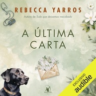 A Última Carta: Romance Emocionante e Intenso de Duas Almas Feridas - imagem 1
