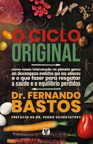 O Ciclo Original: Recupere Sua Saúde Integral e Equilíbrio Evolutivo - imagem 1