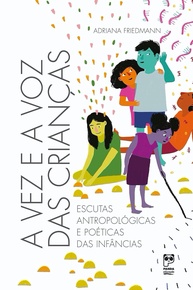 A Vez e a Voz das Crianças: Um Guia Essencial para a Educação Infantil - imagem 1