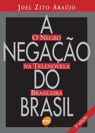 A Negação do Brasil: A Telenovela e a Identidade Nacional - imagem 1