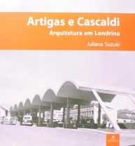 Artigas e Cascaldi em Londrina: Arquitetura Moderna Revelada - imagem 1