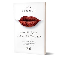 Mais que uma Batalha: Conquiste Vitória, Liberdade e Cura da Pornografia - imagem 4