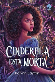 Cinderela Está Morta: Um Conto de Fadas Moderno e Feminista - imagem 1